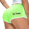 YES DADDY Sexy Stretch Shorts